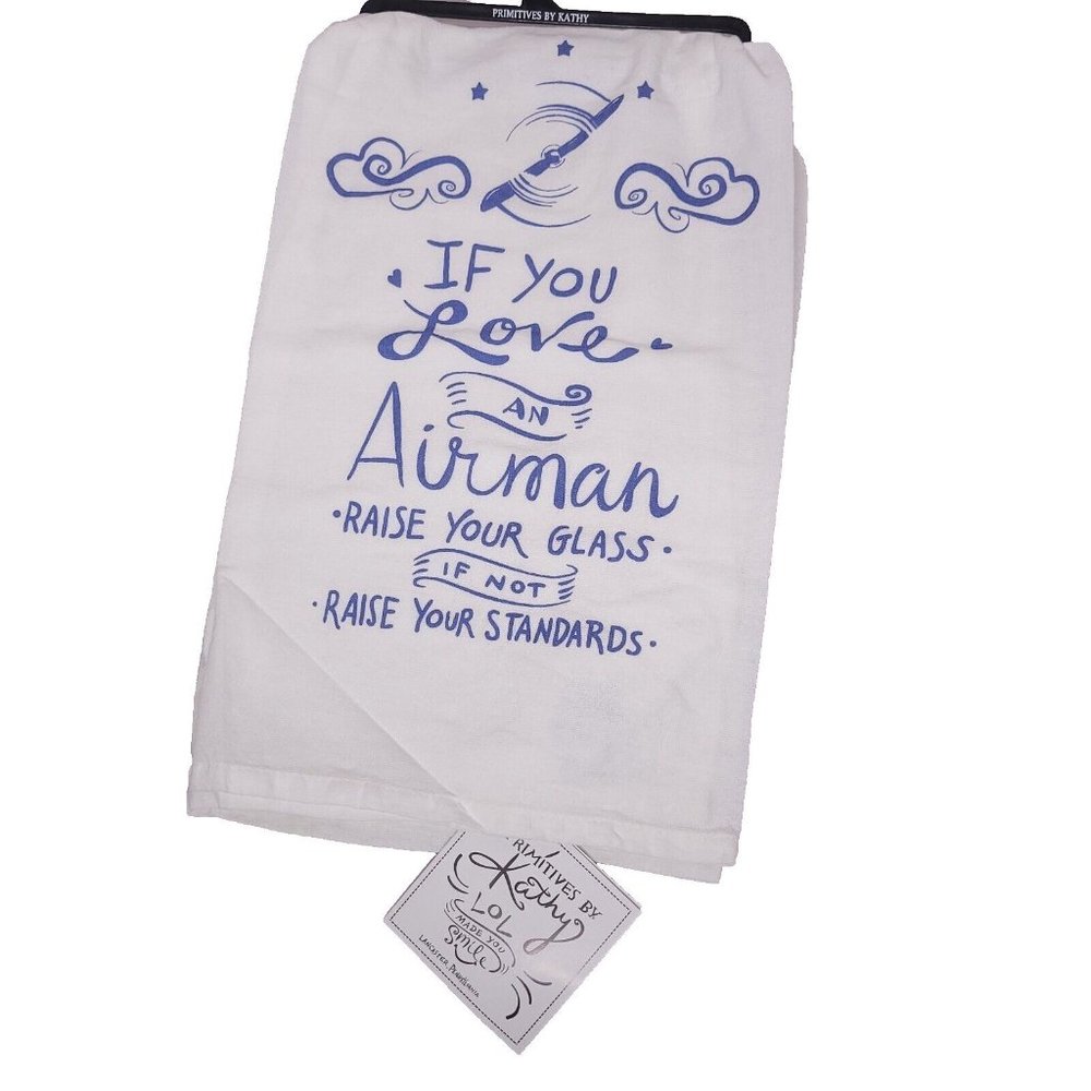 Dish Towel If You Love An Airman Raise Your Glass If Not Raise Your Standard